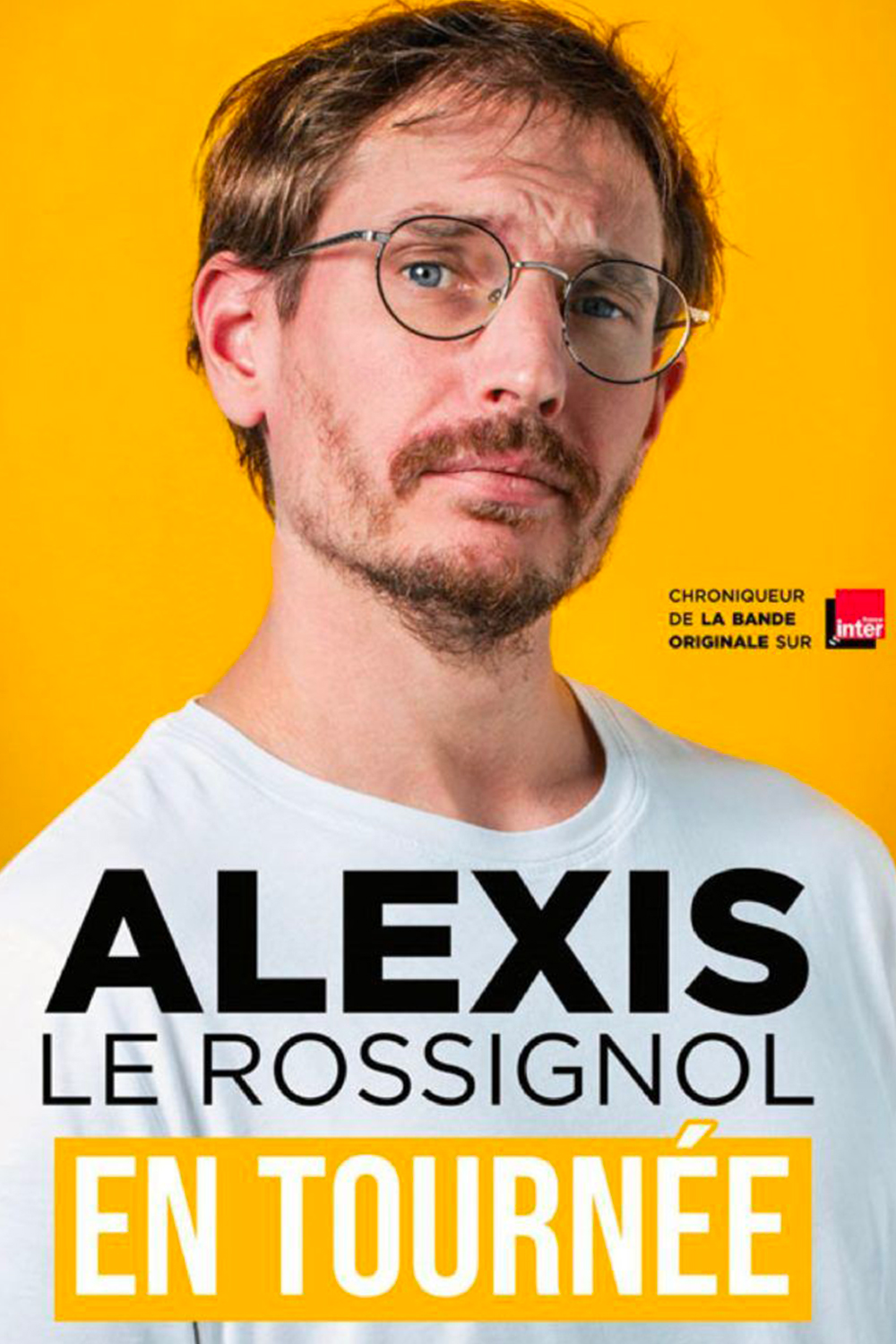 Alexis le Rossignol Humour Montpellier